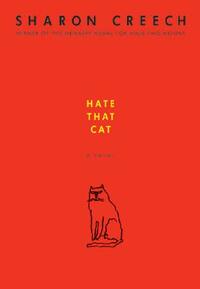 Hate That Cat by Sharon Creech