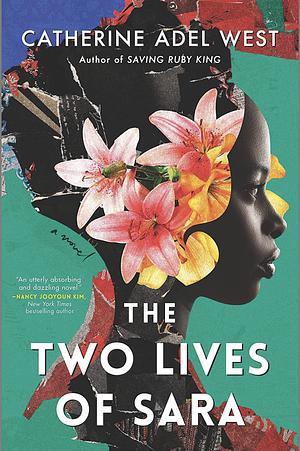 The Two Lives of Sara by Catherine Adel West