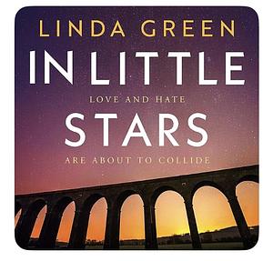 In Little Stars by Linda Green