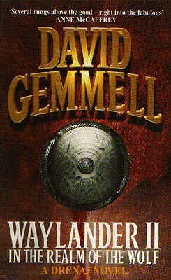 Waylander II: In the Realm of the Wolf by David Gemmell