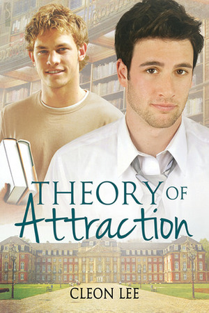 Theory of Attraction by Cleon Lee