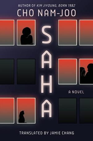 Saha: A Novel by Cho Nam-joo