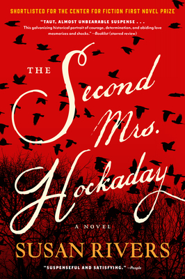 The Second Mrs. Hockaday by Susan Rivers