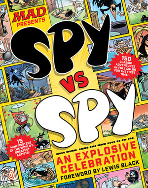MAD Spy vs Spy: An Explosive Celebration by Antonio Prohías, Sergio Aragonés