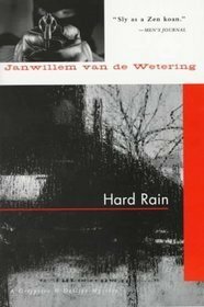 Hard Rain by Janwillem van de Wetering
