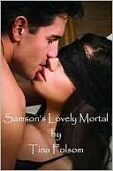 Samson's Lovely Mortal by Tina Folsom