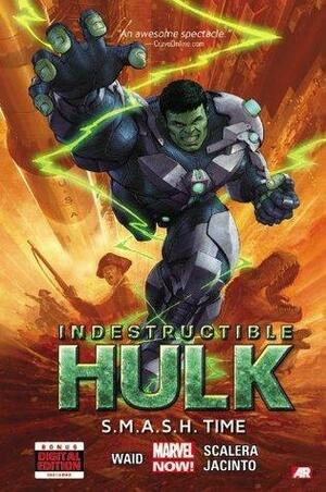 Indestructible Hulk Vol. 3: S.M.A.S.H. Time by Mark Waid