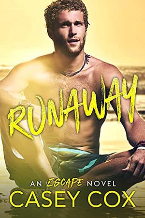 Runaway by Casey Cox