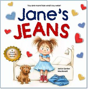 Jane's Jeans by Janice Garden MacDonald