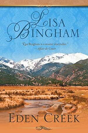 Eden Creek by Lisa Bingham