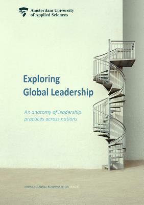 Exploring global leadership by Aynur Do&#287;an, Sander Schroevers