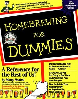 Homebrewing For Dummies by Marty Nachel