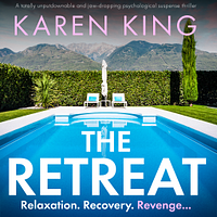 The Retreat by Karen King