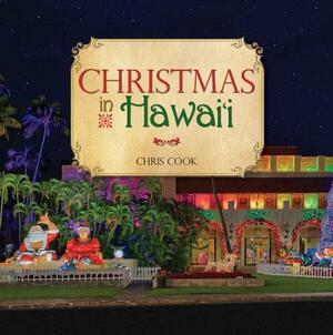 Christmas in Hawaii by Chris Cook
