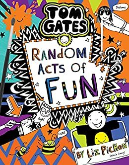 Random Acts of Fun by Liz Pichon