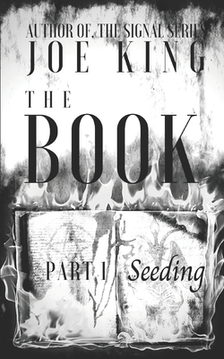 The BOOK part 1: Seeding by Joe King