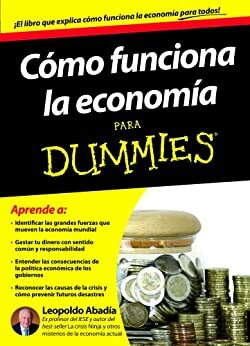 Cómo funciona la economía para Dummies by Leopoldo Abadía