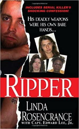 Ripper by Edward Lee Jr., Edward Lee, Linda Rosencrance
