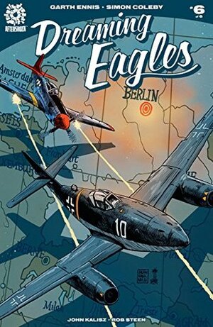 Dreaming Eagles #6 by Francesco Francavilla, John Kalisz, Garth Ennis, Simon Coleby