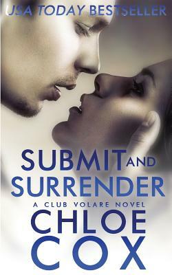 Submit and Surrender by Chloe Cox