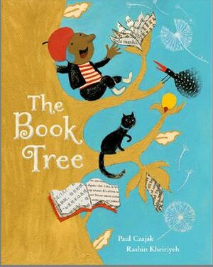 The Book Tree by Paul Czajak, Rashin Kheiriyeh