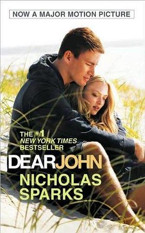 Sparks's Dear John (Dear John by Nicholas Sparks by Nicholas Sparks, Nicholas Sparks