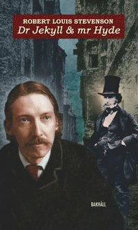 Dr Jekyll och Mr Hyde by Robert Louis Stevenson