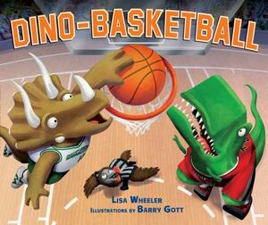 Dino-Basketball by Lisa Wheeler