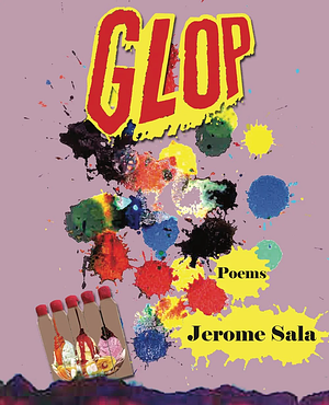 Glop by Jerome Sala