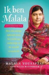 Ik ben Malala. Jongereneditie by Patricia McCormick, Malala Yousafzai