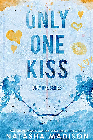 Only One Kiss by Natasha Madison