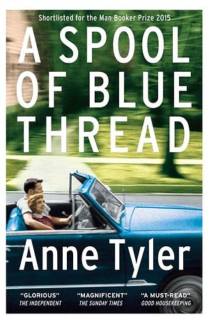 A Spool of Blue Thread by Anne Tyler