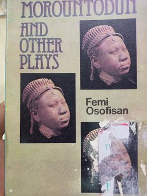 Morountodun and other plays by Femi Osofisan