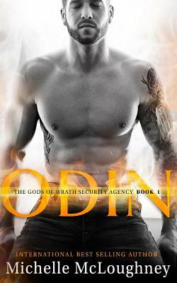 Odin: The Gods Of Wrath by Michelle McLoughney