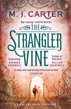 The Strangler Vine by M.J. Carter