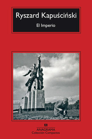 El Imperio by Ryszard Kapuściński