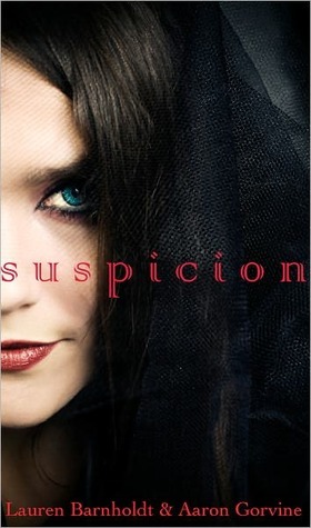 Suspicion by Lauren Barnholdt, Aaron Gorvine