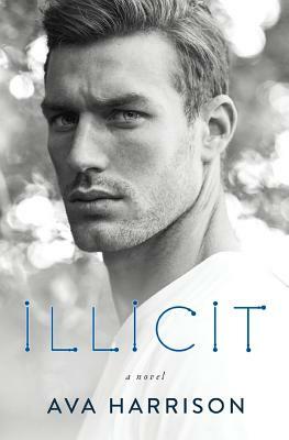 Illicit by Ava Harrison