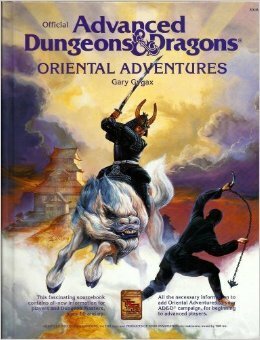 Oriental Adventures by Gary Gygax