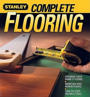 Complete Flooring by Larry Johnston