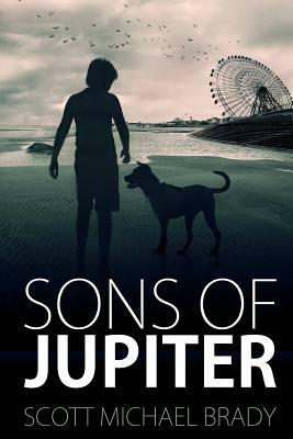 Sons of Jupiter by Scott Michael Brady