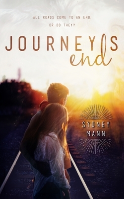 Journey's End by Sydney Mann