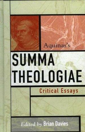 Aquinas's Summa Theologiae by Robert Pasnau, Bonnie Kent, Victor White, Fergus Kerr, Leonard Boyle, Peter T. Geach, Herbert McCabe, Brian Davies, Eleonore Stump, Anthony Kenny, John F. Wippel