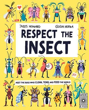 Respect the Insect by Jules Howard