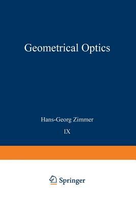 Geometrical Optics by H. G. Zimmer