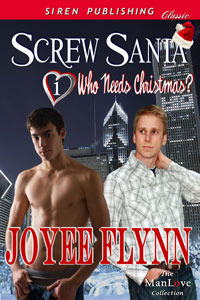 Screw Santa by Joyee Flynn