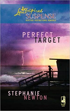 Perfect Target by Stephanie Newton