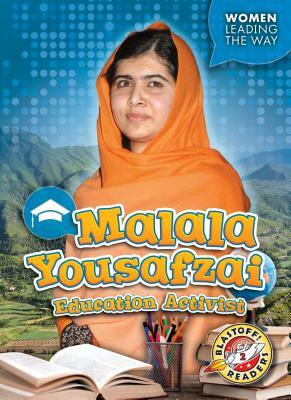 Malala Yousafzai: Education Activist by Kate Moening