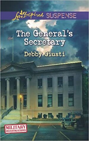 The General's Secretary by Debby Giusti