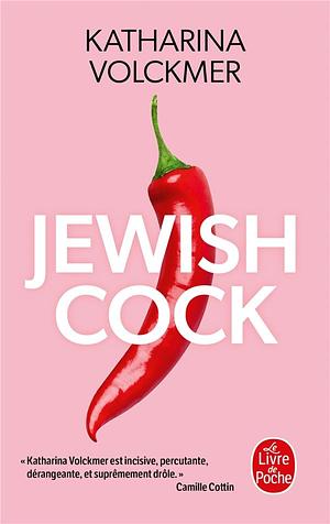 Jewish Cock by Katharina Volckmer
